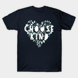 Choose Kind Heart T-Shirt